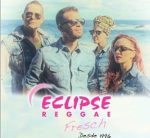 Concierto de Eclipse Reggae