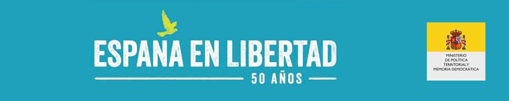 España en Libertad | 50 años